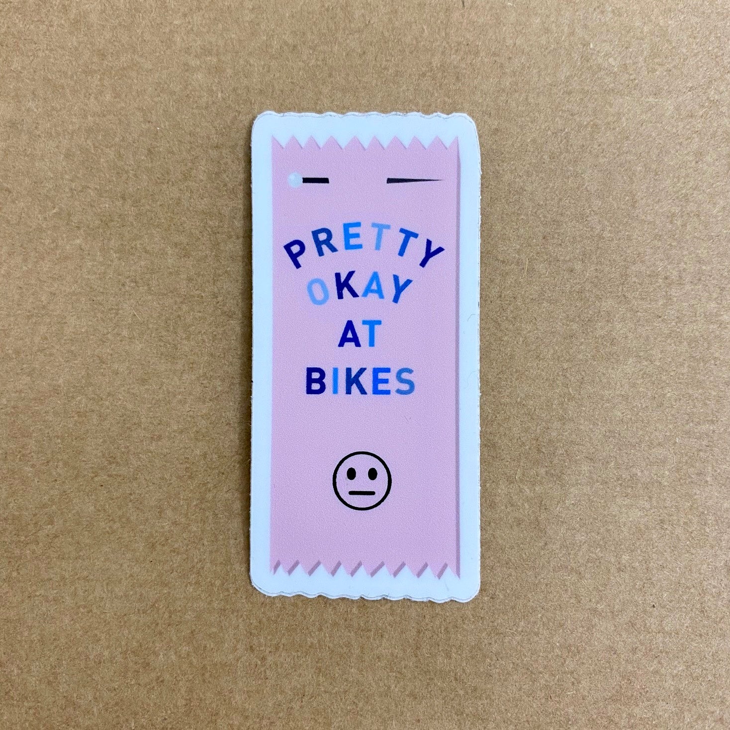 OSTROY Pretty Okay at Bikes Sticker